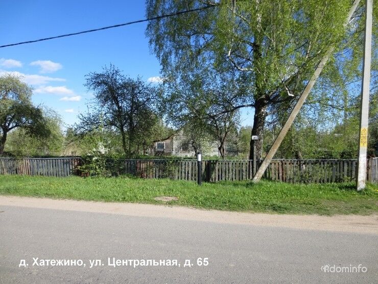 Продажа участка 25 соток и жилого дома, д. Хатежино (10 км от Минска) — фото 1